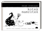 Kotek Mamrotek Kotek Mamrotek