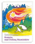 KOMETA NAD DOLINĄ MUMINKÓW KOMETA NAD DOLINĄ MUMINKÓW