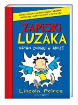 Zapiski luzaka 2. Natan znowu w akcji Zapiski luzaka 2. Natan znowu w akcji