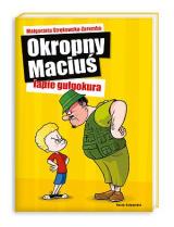 Okropny Maciuś łapie gulgokura Okropny Maciuś łapie gulgokura