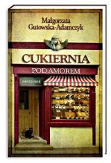 Cukiernia Pod Amorem. Hryciowie Cukiernia Pod Amorem. Hryciowie