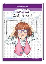 Łamigłówki Zuźki D. Zołzik Łamigłówki Zuźki D. Zołzik