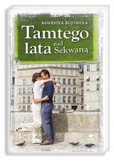 Tamtego lata nad Sekwaną Tamtego lata nad Sekwaną