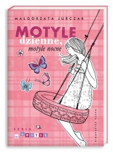 Motyle dzienne, motyle nocne Motyle dzienne, motyle nocne