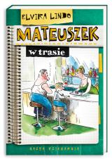 Mateuszek w trasie Mateuszek w trasie