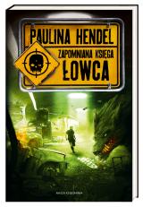 Łowca. Zapomniana księga 3 Łowca. Zapomniana księga 3