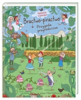 Bractwo-piractwo. Przygoda przyrodnicza Bractwo-piractwo. Przygoda przyrodnicza