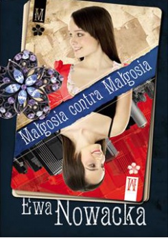 Małgosia contra Małgosia Małgosia contra Małgosia