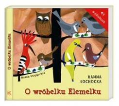 O wróbelku Elemelku O wróbelku Elemelku