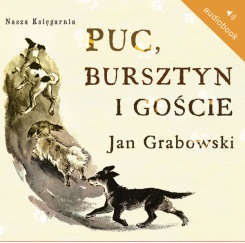 Puc, Bursztyn i goście Puc, Bursztyn i goście