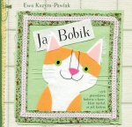 Ja, Bobik, czyli prawdziwa historia o kocie, który myślał, że jest królem