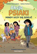 Akcja PSIAKI 2. Mindy uczy się dzielić