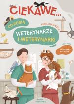 Co robią weterynarze i weterynarki