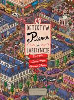 Detektyw Pierre w labiryncie. Na tropie skradzionego Kamienia Chaosu