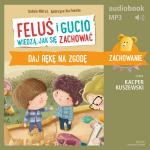 Feluś i Gucio wiedzą, jak się zachować. Daj rękę na zgodę