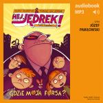 Hej, Jędrek! Gdzie moja forsa?