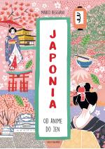 Japonia. Od anime do zen