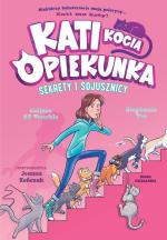 Kati - kocia opiekunka (cz. 3). Sekrety i sojusznicy