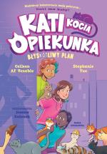 Kati - kocia opiekunka (cz. 4). BłysKOTliwy plan