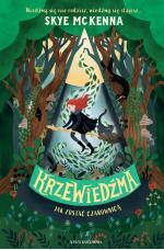 Krzewiedźma. Jak zostać czarownicą