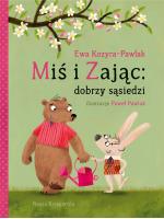 Miś i Zając: dobrzy sąsiedzi