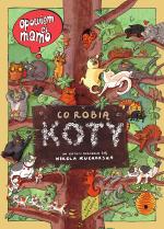 Opowiem ci, mamo, co robią koty