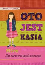 Oto jest Kasia