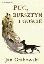 Puc, Bursztyn i goście