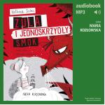 Zula i jednoskrzydły smok (t. 6)
