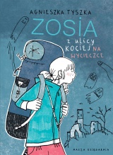 Zosia z ulicy Kociej. Na wycieczce Zosia z ulicy Kociej. Na wycieczce