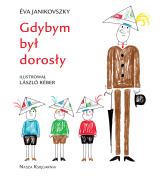 Gdybym był dorosły Gdybym był dorosły