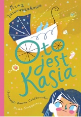 Oto jest Kasia Oto jest Kasia