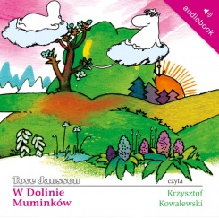 W Dolinie Muminków W Dolinie Muminków
