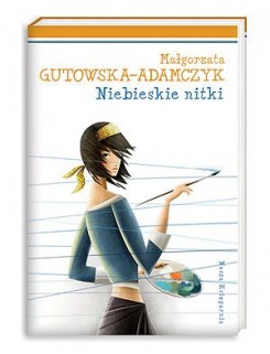 Niebieskie nitki Niebieskie nitki