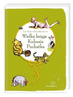 Wielka księga Kubusia Puchatka Wielka księga Kubusia Puchatka