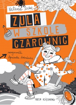 Zula w szkole czarownic Zula w szkole czarownic