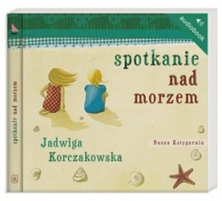 Spotkanie nad morzem Spotkanie nad morzem