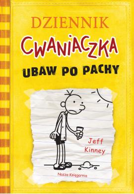 Dziennik cwaniaczka. Ubaw po pachy