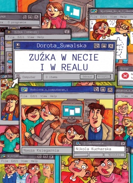 Zuźka Online and Offline