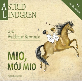 Mio, mój Mio Mio, mój Mio