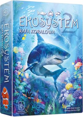 Ekosystem 2 – Rafa koralowa