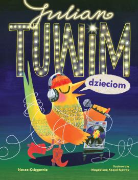Julian Tuwim dzieciom