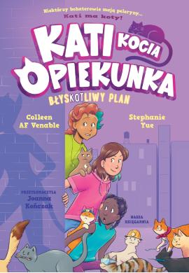 Kati - kocia opiekunka (cz. 4). BłysKOTliwy plan