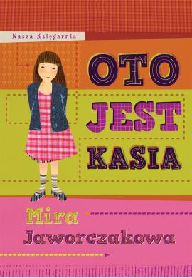 Oto jest Kasia