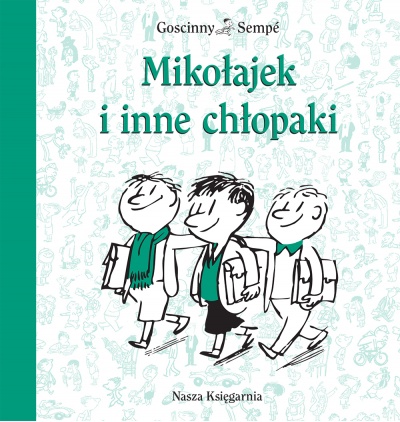 Wakacje Mikolajka Wydawnictwo Nasza Ksiegarnia