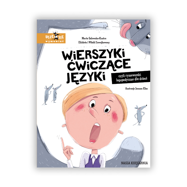 Wierszyki ćwiczące języki, czyli rymowanki logopedyczne dla dzieci