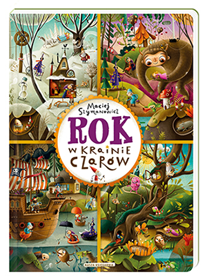 Rok w krainie czarów